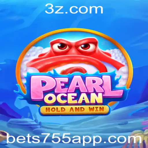 Explorando o Fascinante Mundo do Jogo PearlOcean com Bet755